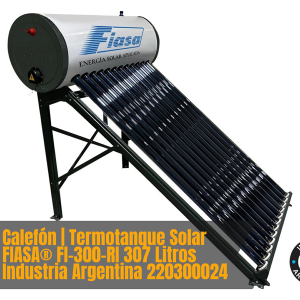 Calefón | Termotanque Solar FIASA® FI-300-RI 307 Litros Industria Argentina 220300024